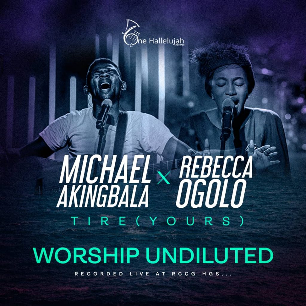TIRE (YOURS) - Michael Akingbala Feat. Rebecca Ogolo