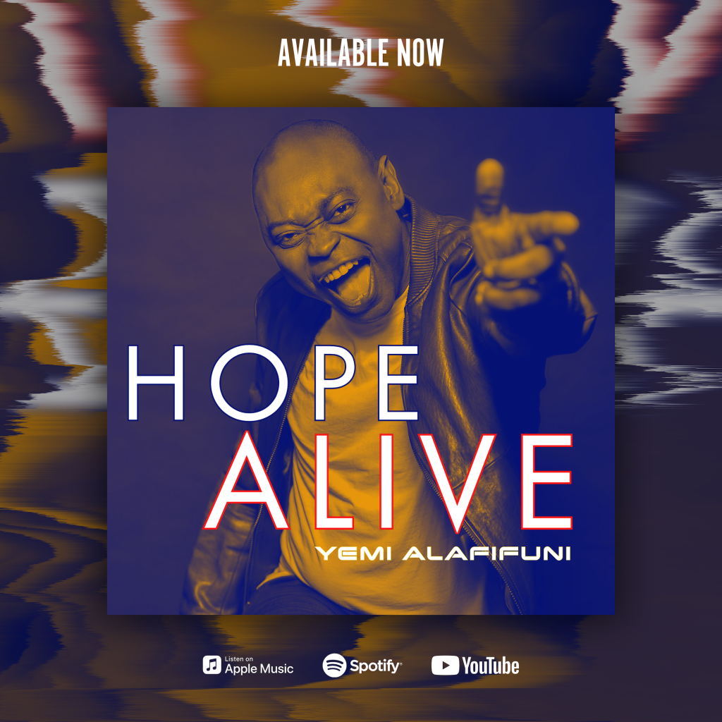 HOPE ALIVE BY YEMI ALAFIFUNI