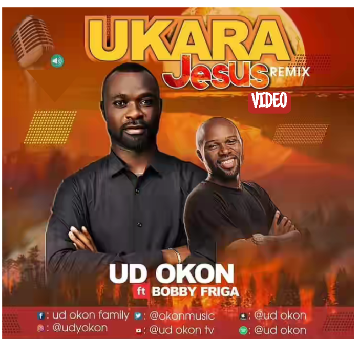 UD OKON - UKARA JESUS REMIX Ft. Bobby Friga