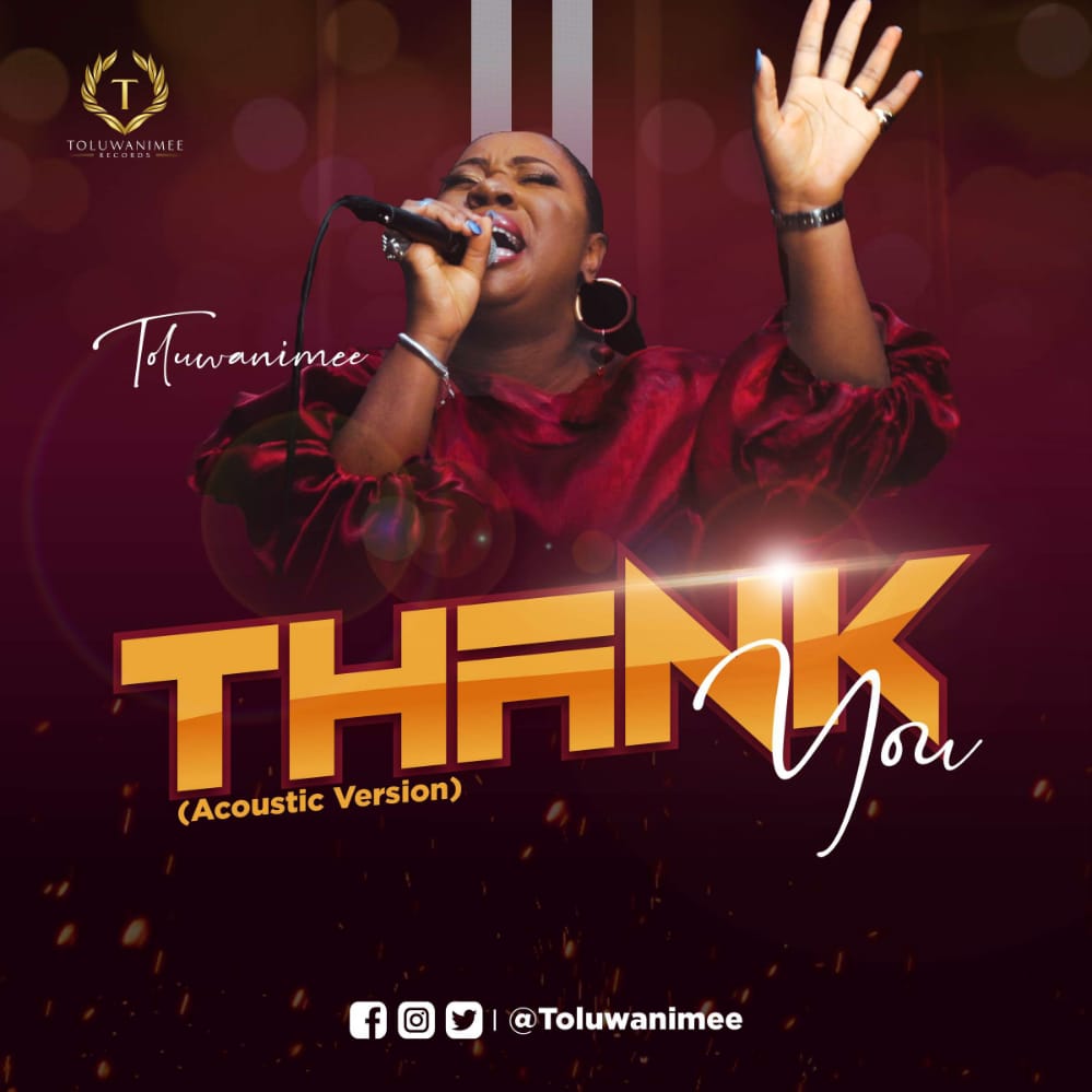 Toluwanimee - Thank You