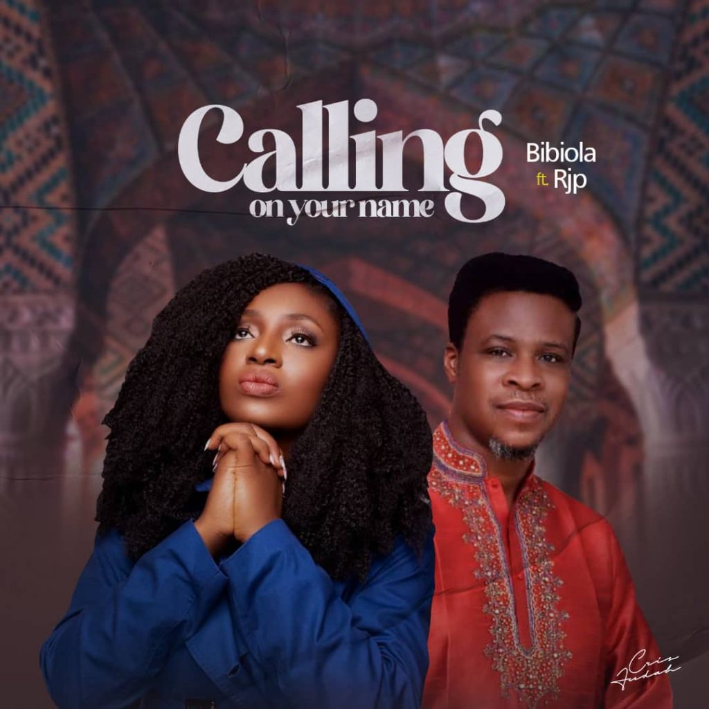 Bibiola - Calling On your name Feat. RJP