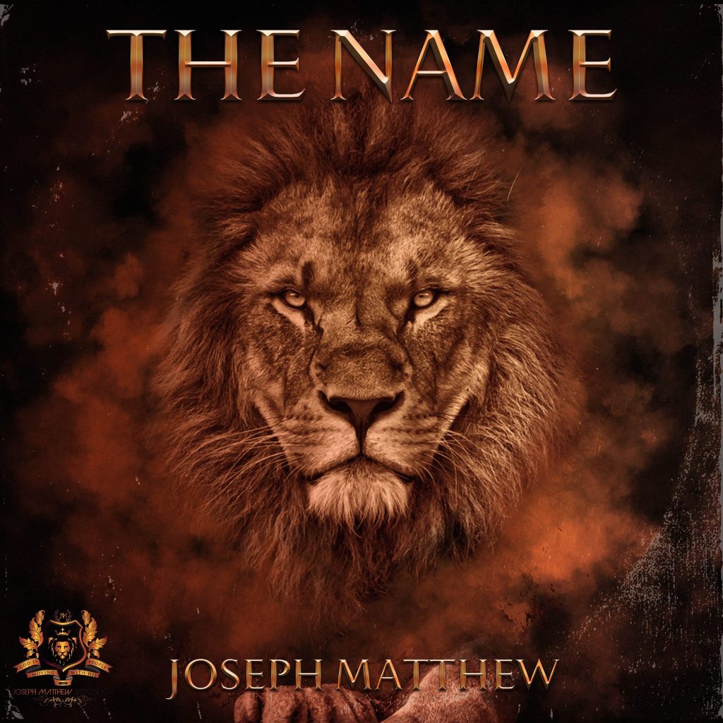The Name - Joseph Matthew