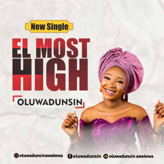 El Most High - Oluwadunsin