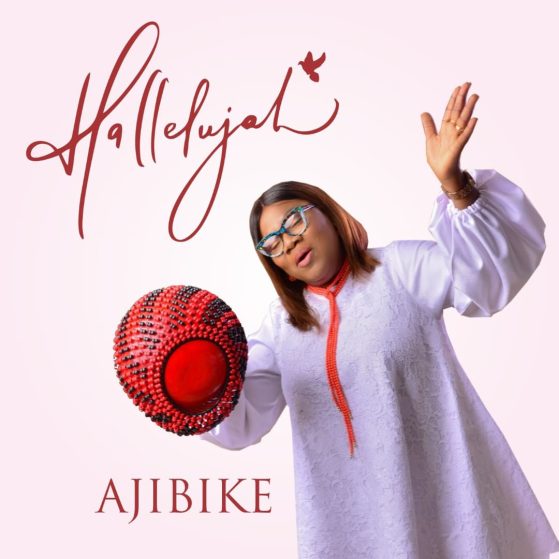 Hallelujah – Ajibike