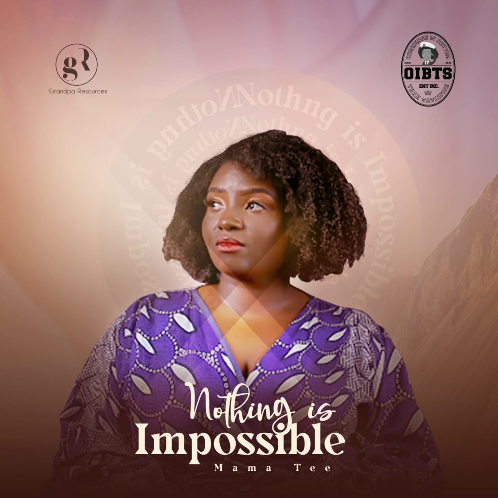 MAMA TEE - NOTHING IS IMPOSSIBLE