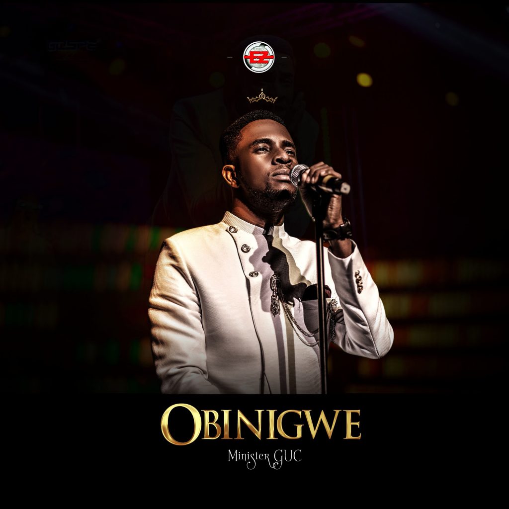 Minister GUC | Obinigwe