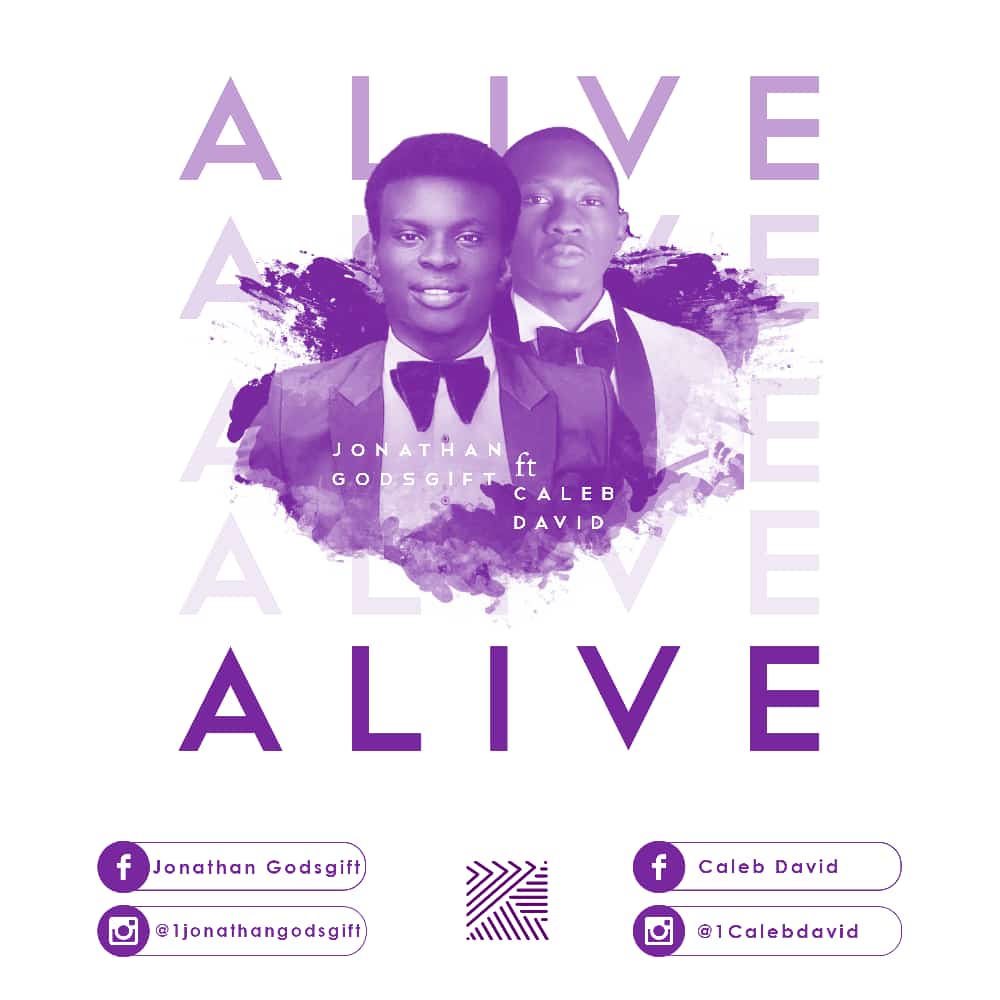 Alive – Jonathan Godsgift ft Caleb David