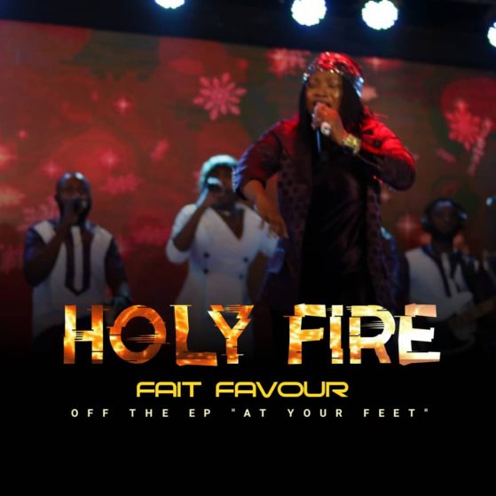 Fait Favour | Holy Fire