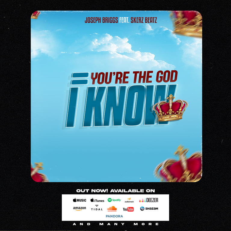 Joseph Briggs - ''You're The God I Know'' Featuring Skerz Beatz