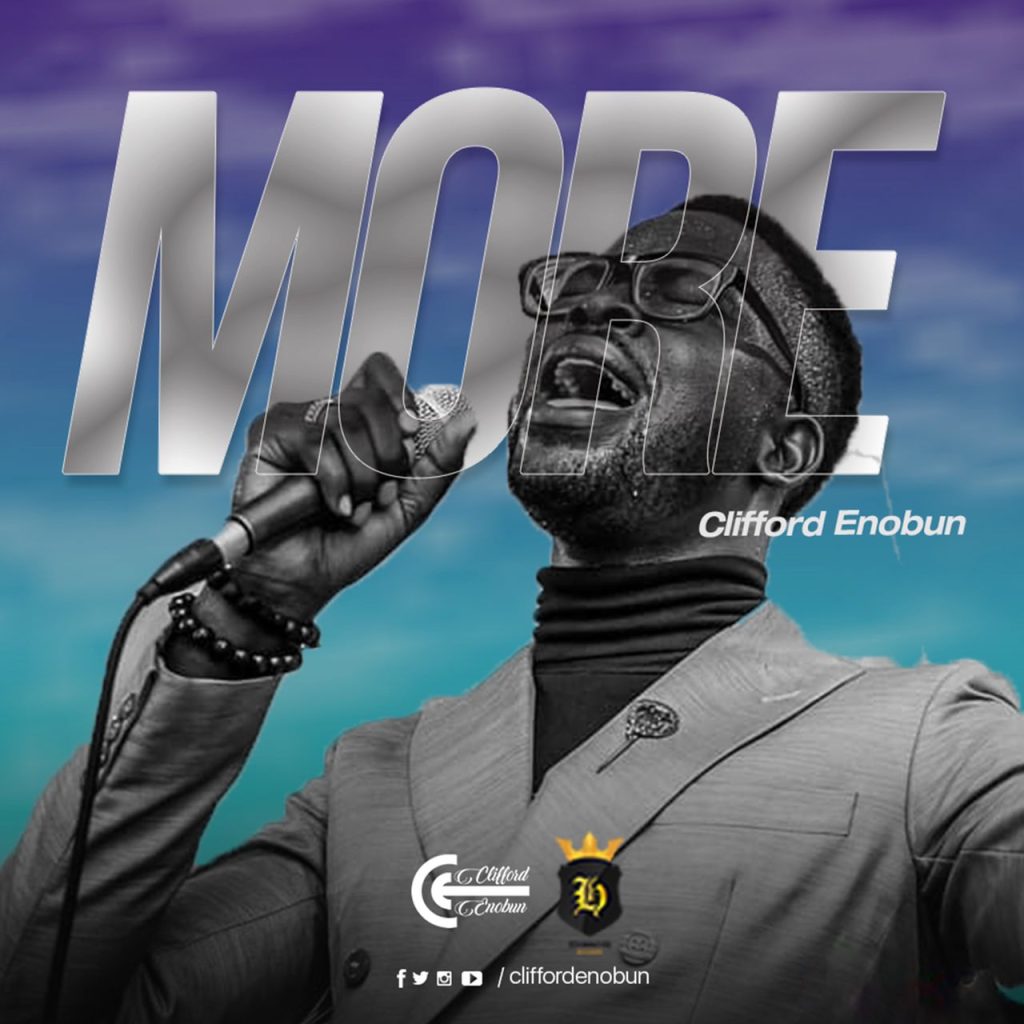 MORE by Clifford Enobun