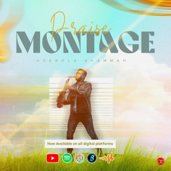 [Music Video] Praise Montage – Adebola Shammah