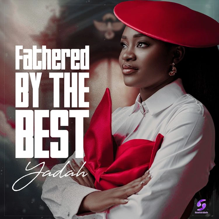 Yadah – Father