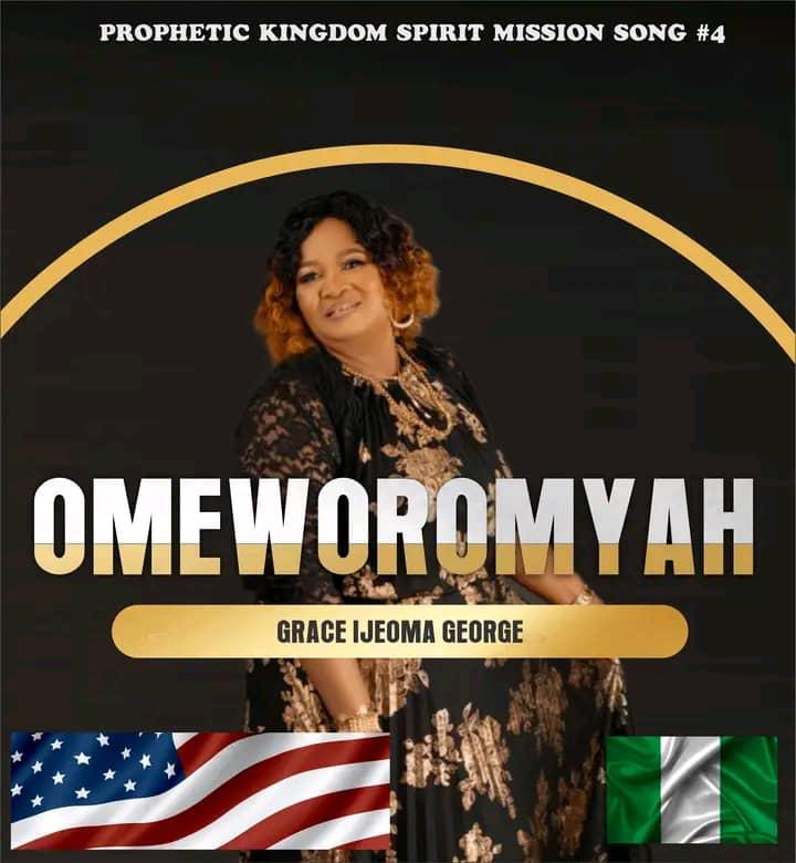 MUSIC: Omeworomya - Grace Ijeoma George