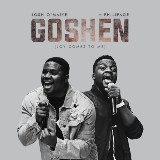 Christian Rock Singer, Josh O’maiye Releases “Goshen” (Joy Comes To Me) Featuring Philipage