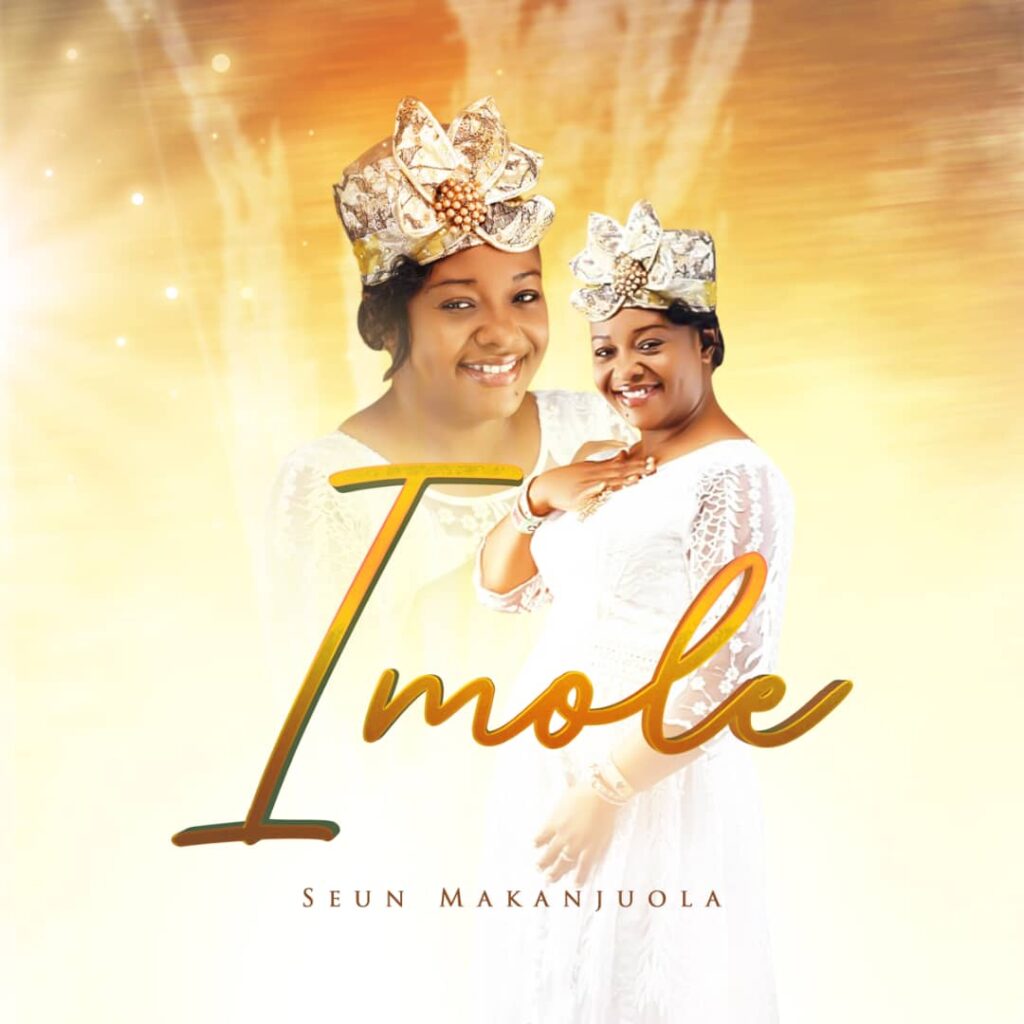 [Music] Imole - Seun Makanjuola