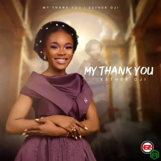 Esther Oji - My Thank You