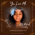 Ruth Patrick - You Love Me