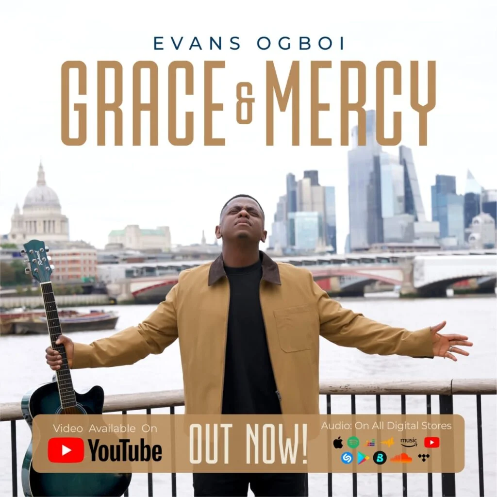 Evans Ogboi - Grace & Mercy