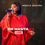 Rebecca Bulayima - Oh Masiya Eh (Live)
